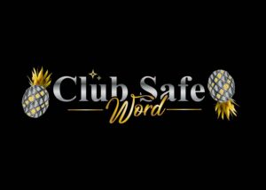 Club Safe Word
